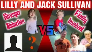 Lily and Jack Sullivan | missing nova-scotia children stranger ABDUCTION or Family involved?