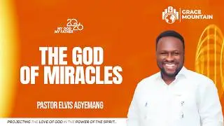 Pastor Elvis || The God of Miracles || #alphahour