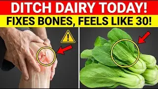Forget Milk! THIS $2 Veggie Cures Bone Pain & Rebuilds Senior Strength After 65!