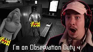 THESE INTRUDERS NEED SOME CLOTHES | I'm On Observation Duty 4 - Part 5