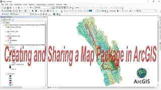 Creating and Sharing a Map Package in ArcGIS