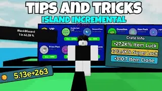 [CODES] TIPS AND TRICKS TO ISLAND INCREMENTAL TO BE PRO!