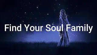 Meet Your Soul Tribe |  Hypnosis Journey for Deep Healing  & Spiritual Connection