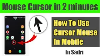 How To Use Cursor In Mobile||Kaise apna mobile में Cursor mouse use करें।||Cursor mouse🔥