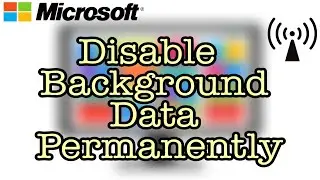 Disable Background Internet Data Cunsumption In Windows Any Computer