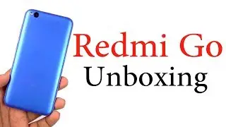 Redmi Go Unboxing, Specs, Price, Hands-On Review | Best Phone Under 5000 Rupees?