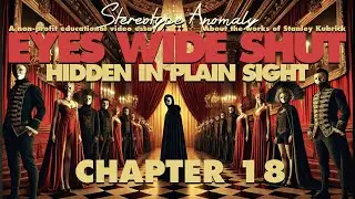 Eyes Wide Shut: Hidden In Plain Sight (Chapter 18: CONSPIRACY THEORIES)