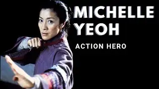 Michelle Yeoh Action Hero Tribute