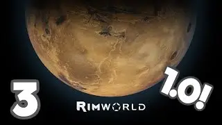 Rimworld 1.0 Gameplay #3 - Trev's About to Break
