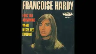 Francoise Hardy - Frag' den Abendwind - 1965