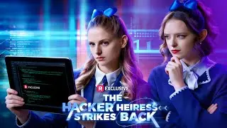 The Hacker Heiress Strikes Back｜They Killed the Real Genius, Not Knowing She&rsquo;d Come Back Stronger