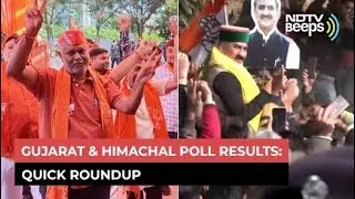 Gujarat & Himachal Poll Results: Quick Roundup