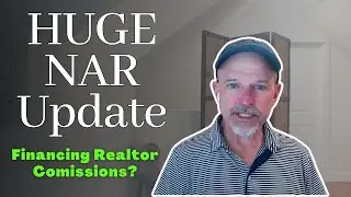 NAR Update from Fannie and Freddie on Seller Contributions: Can buyers finance realtor commissions?