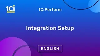 1C:Perform CPM system Demo - Integrations Setup