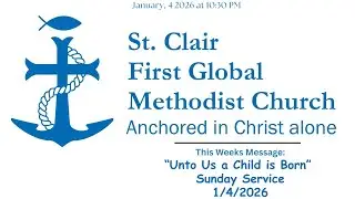 Sunday Services 1/4/2026