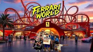 Vlog 5 - Ferrari World Abu Dhabi (4k) – Family adventure,Speed, Smiles & Screams! | @Amrithrajvlogs 
