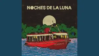 Noches de la Luna