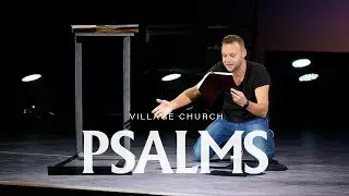 Psalm 4 | Village Church
