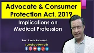 Advocates & Consumer Protection Act 2019; Implications on Medical Profession [Apex Court Judgement]