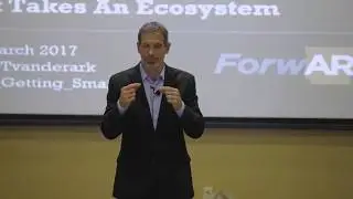ForwARd Thinking Conference: Keynote Speaker, Tom Vander Ark