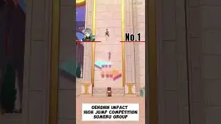 Genshin Impact High Jump Competition Sumeru Group | Genshin Impact