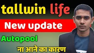 Tallwin life new update