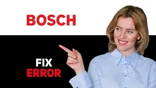 How To Fix Bosch Oven Error Code E011   Meaning Causes  Solutions 2025