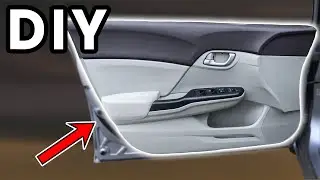 DIY 2012-2015 Honda Civic Front Door Panel Removal | How To Remove Honda Civic Door Panels