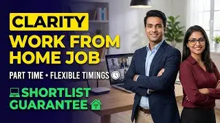 CLARITY WORK FROM HOME JOB | PART TIME JOB | MALE AND FEMALE | MOBILE JOB | #workfromhome