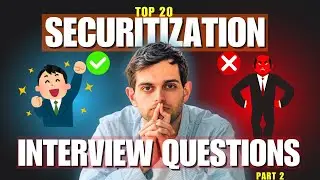 Top 20 Securitization Interview Questions | Part 2