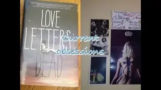 Current Obsessions: Kurt Cobain,Nirvana and Love Letters to The Dead