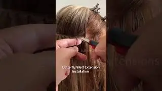 Butterfly weft installation #butterflyweft #hairextensions