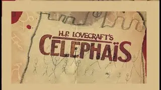 Celepha&iuml;s (1920) - H.P. Lovecraft