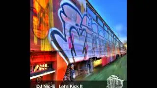 DJ Nic-E - Lets Kick It (Caboose Records)