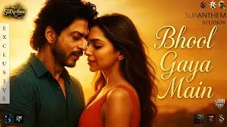 Bhool Gaya Main (Audio Song) | Shah Rukh Khan | Deepika Padukone | New Hindi Romantic Song 2025
