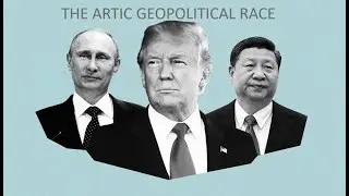 Arctic Geopolitics