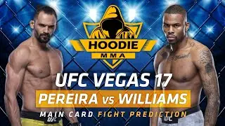 Прогнозы на бой Перейры и Уильямса на UFC Vegas 17 | Толстовка с капюшоном для ММА