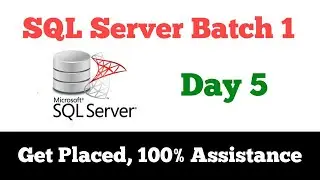 SQL Server Batch | Day 5