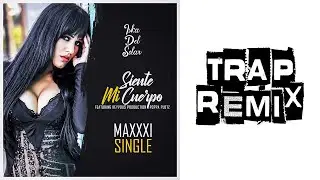 Iska Del Solar Ft. Keyvous - Siente Mi Cuerpo - TRAP REMIX (Official Audio)