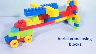 AERIAL CRANE USING BLOCKS|above the box channel|BUILDING BLOCKS