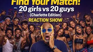 20 Girls vs 20 Guys REACTION (Charlotte Edition) | Find Your Match Chaos?
