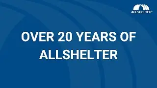 A Look Back at Over 20 Years of Allshelter