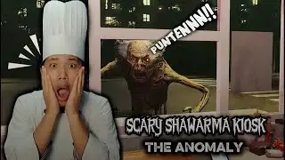 AKU HANYA NIAT BERJUALAN MAKANAN , TAPI DIGANGGU MAHLUK ANEH ? - SCARY SHAWARMA KIOSK THE ANOMALY