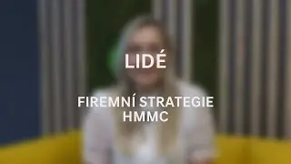 Firemn&iacute; strategie HMMC | Lid&eacute;