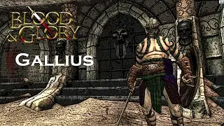 Blood and Glory: Walkthrough Part 2 - Gallius fight - Кровь и Слава: Прохождение Часть 2