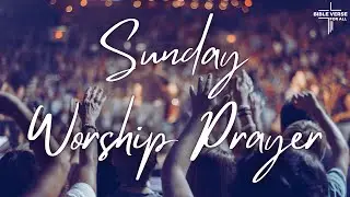 Sunday Worship Prayer | Honoring God with Reverence and Praise #worship #sundayservice #godsword