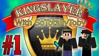 KINGSLAYER: Chaosville | House Toby | Part 1 |  With SoTotallyToby