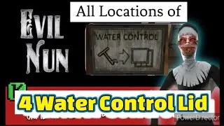 EVIL NUN 1 : ALL 4 Locations of Water Control Lid #evilnun #slendrinahorrorgame #granny #granny2