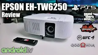 EPSON EH-TW6250 Review - ANDROID TV - NETFLIX HD - Massive  500