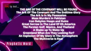 Prophetic Word: The Ark Of The Covenant And The End time Glory. The Ark Is In My Possession. 